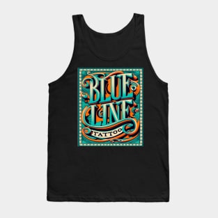 Blue Line Tattoo La Crosse WI Fancy Scroll Lettering Tank Top